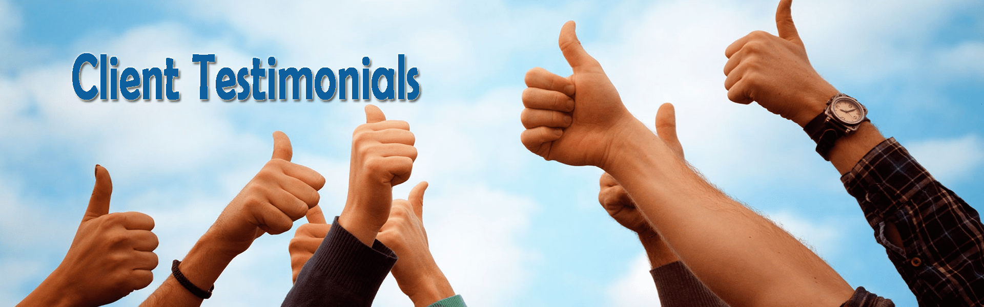 Client Testimonials Client Testimonials
