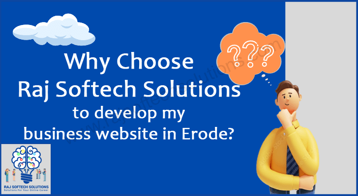 Why Choose Raj Softech Solutions Company in Erode