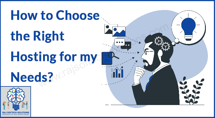 Choose the Right Hosting Based on Needs